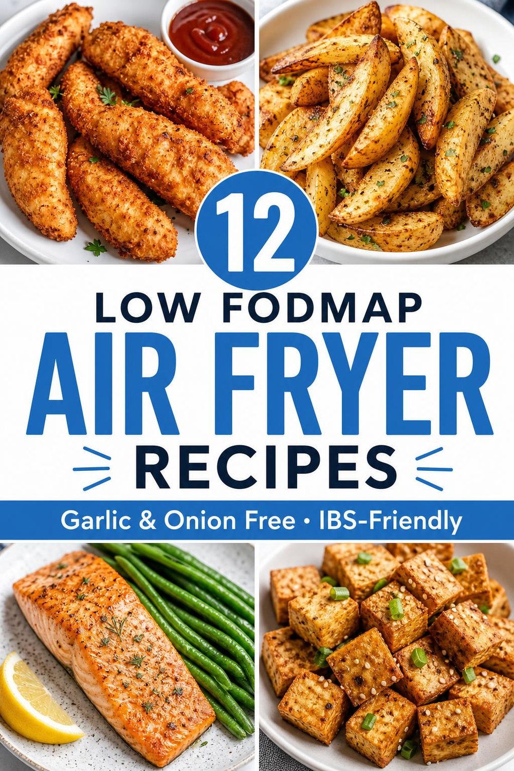 12 Low FODMAP Air Fryer Recipes for IBS (Garlic & Onion Free)