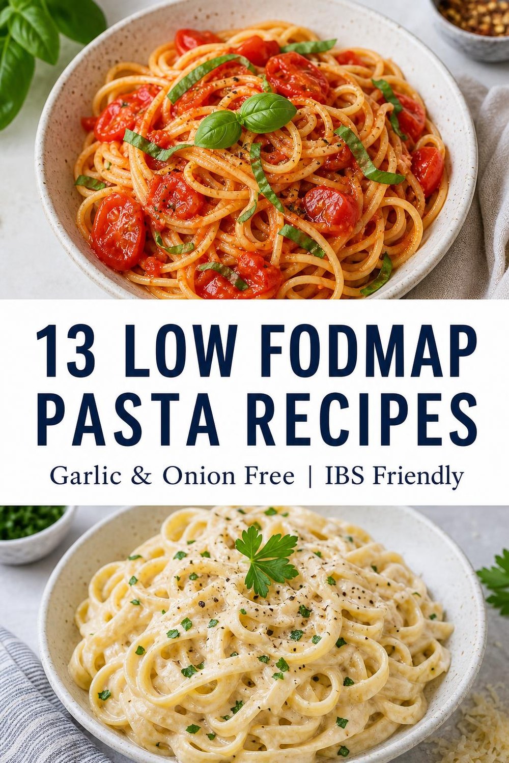 13 Low FODMAP Pasta Recipes for IBS: Garlic & Onion Free